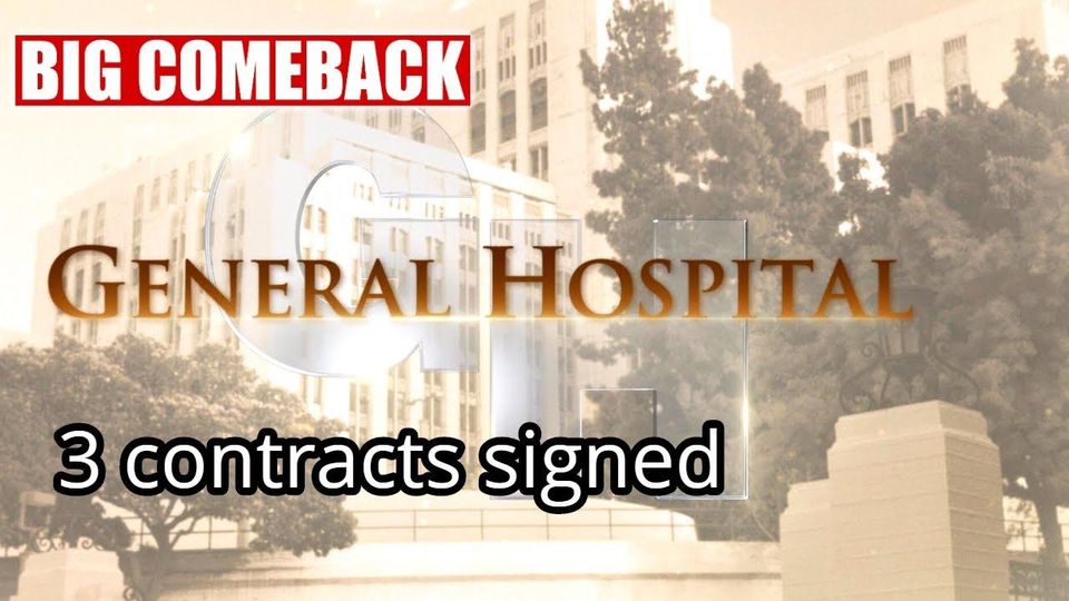 Big Reveal! 3 Contracts Signed, 3 Returns of Big Characters GH Spoilers