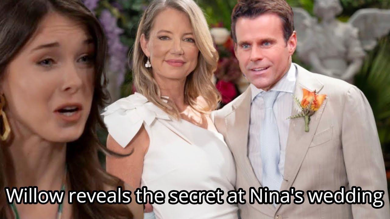 Willow Discovers Nina and Drew’s Devious Scheme, Leading to Chaos at Nina’s Wedding